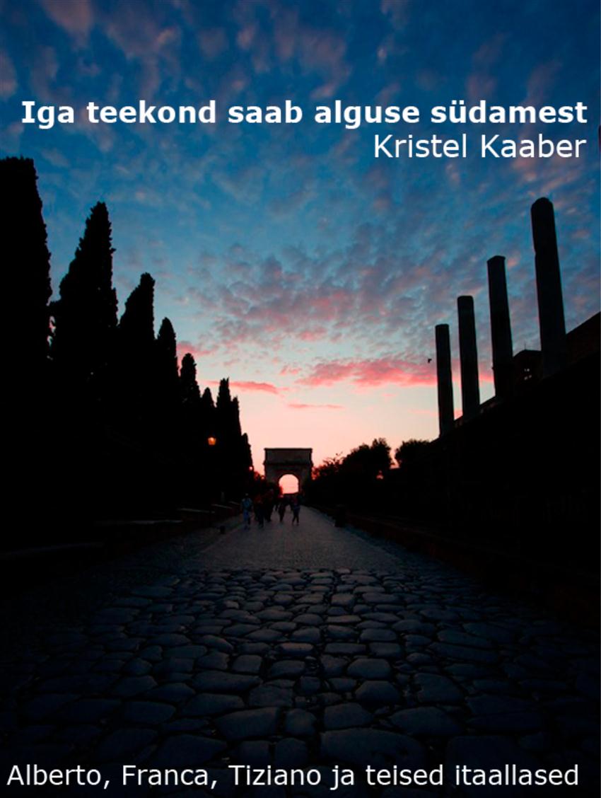 Iga teekond saab alguse südamest