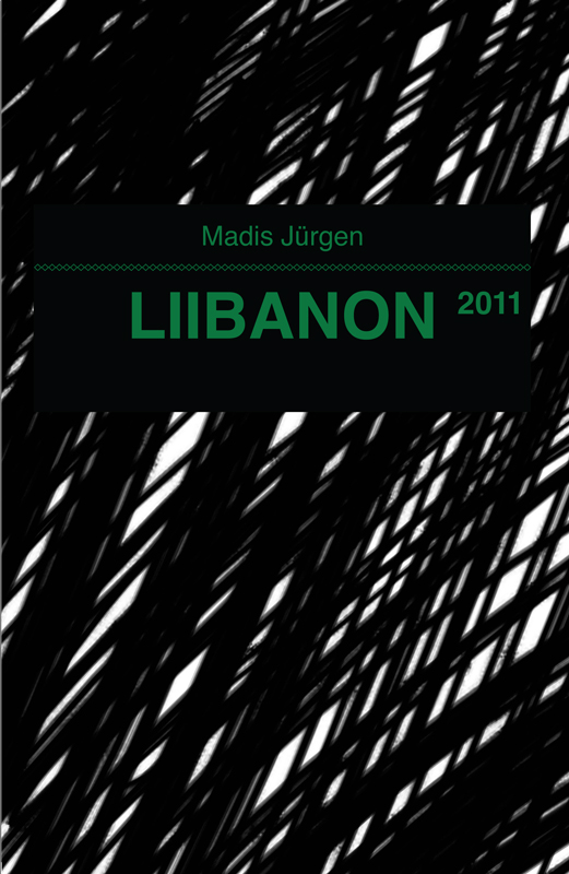 Книга Liibanon 2011 из серии , созданная Madis Jürgen, может относится к жанру Биографии и Мемуары. Стоимость электронной книги Liibanon 2011 с идентификатором 21193324 составляет 959.41 руб.