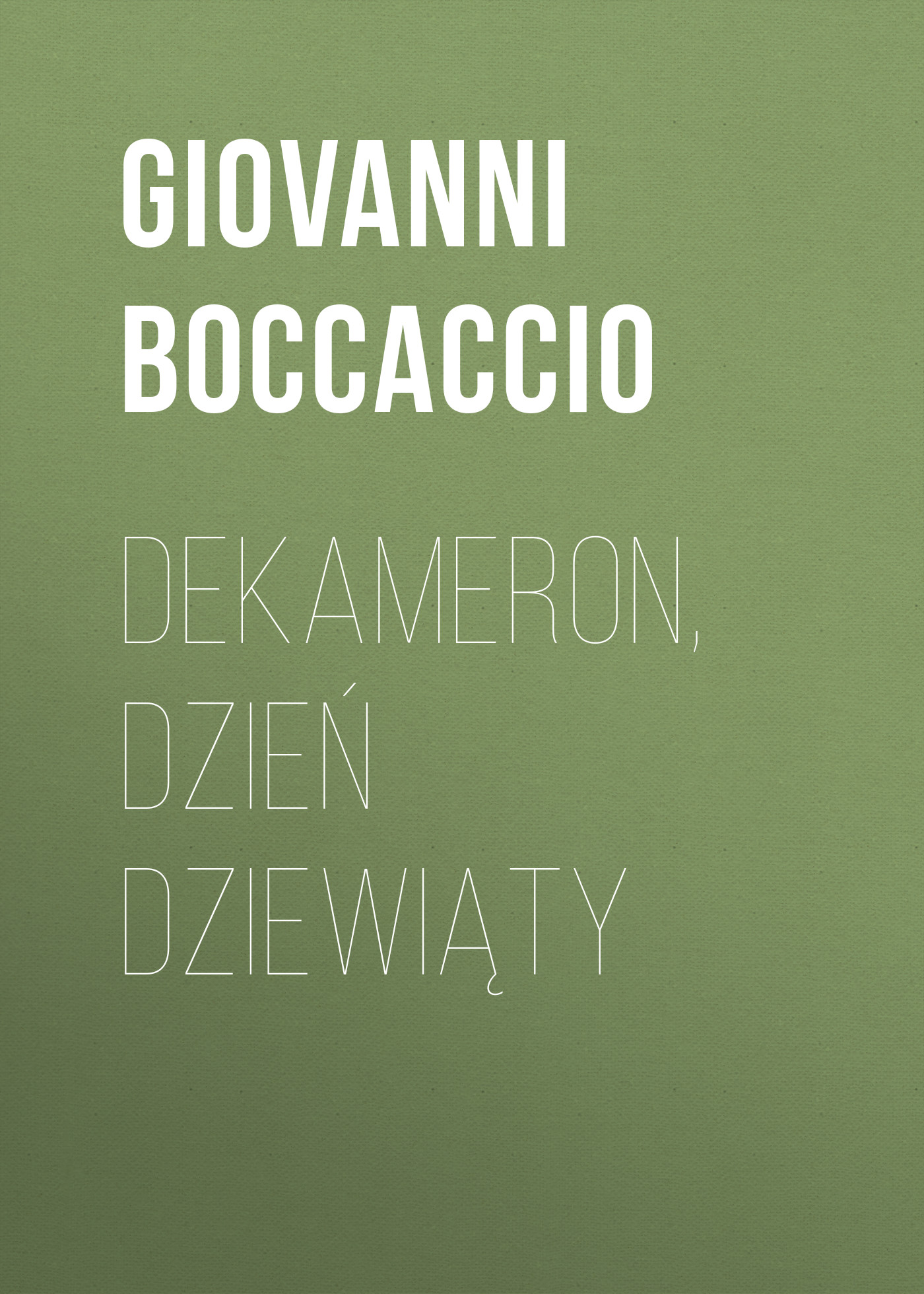 Dekameron, Dzień dziewiąty