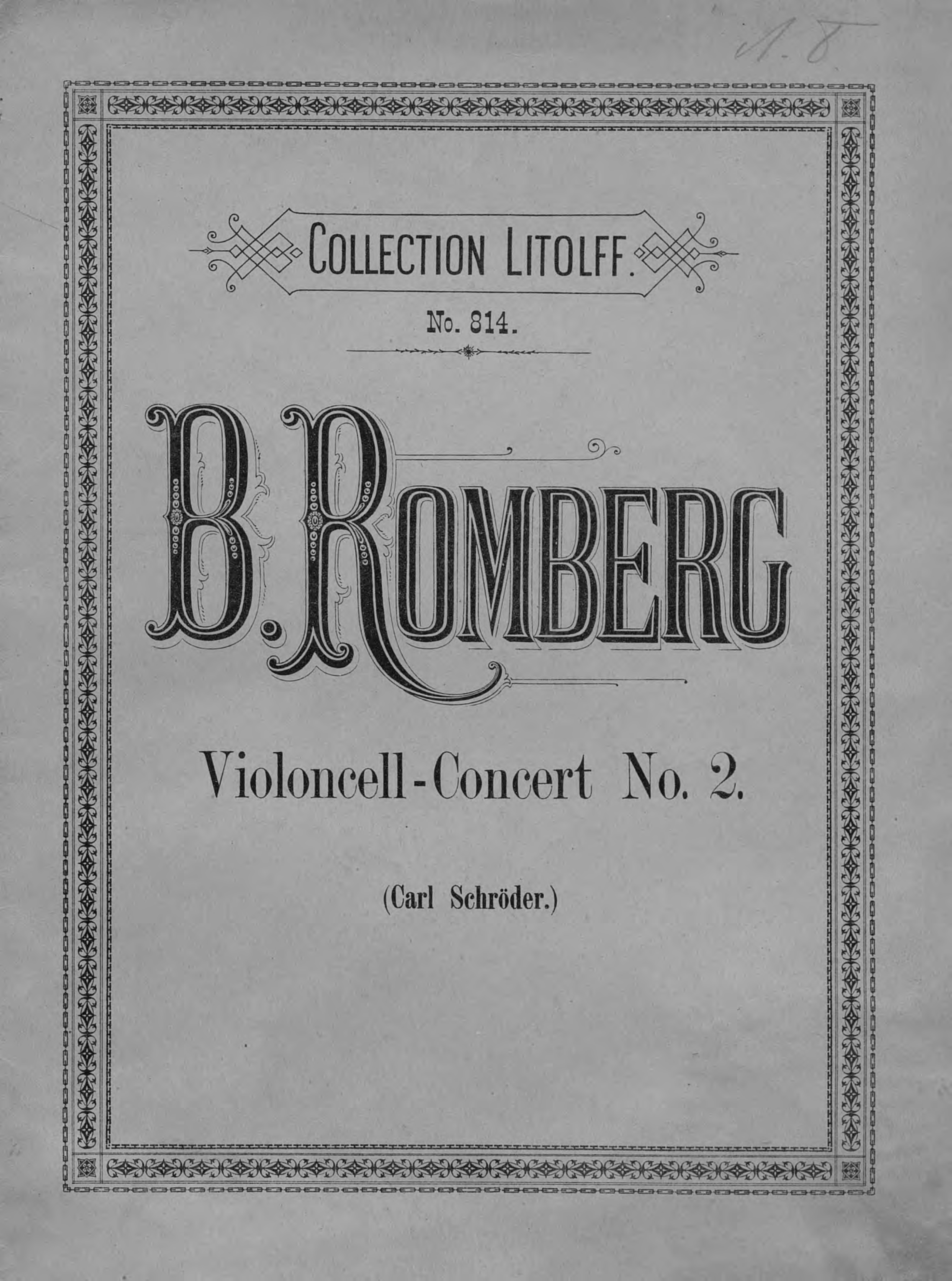 Concert№ 2 fur Violoncell mit Pianoforte-Begleitung von B. Romberg