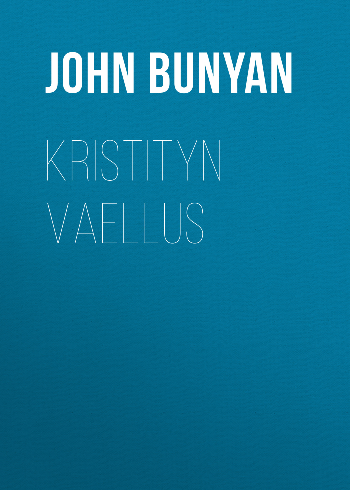 Книга Kristityn vaellus из серии , созданная John Bunyan, может относится к жанру Зарубежная старинная литература, Зарубежная классика. Стоимость электронной книги Kristityn vaellus с идентификатором 24180524 составляет 0 руб.