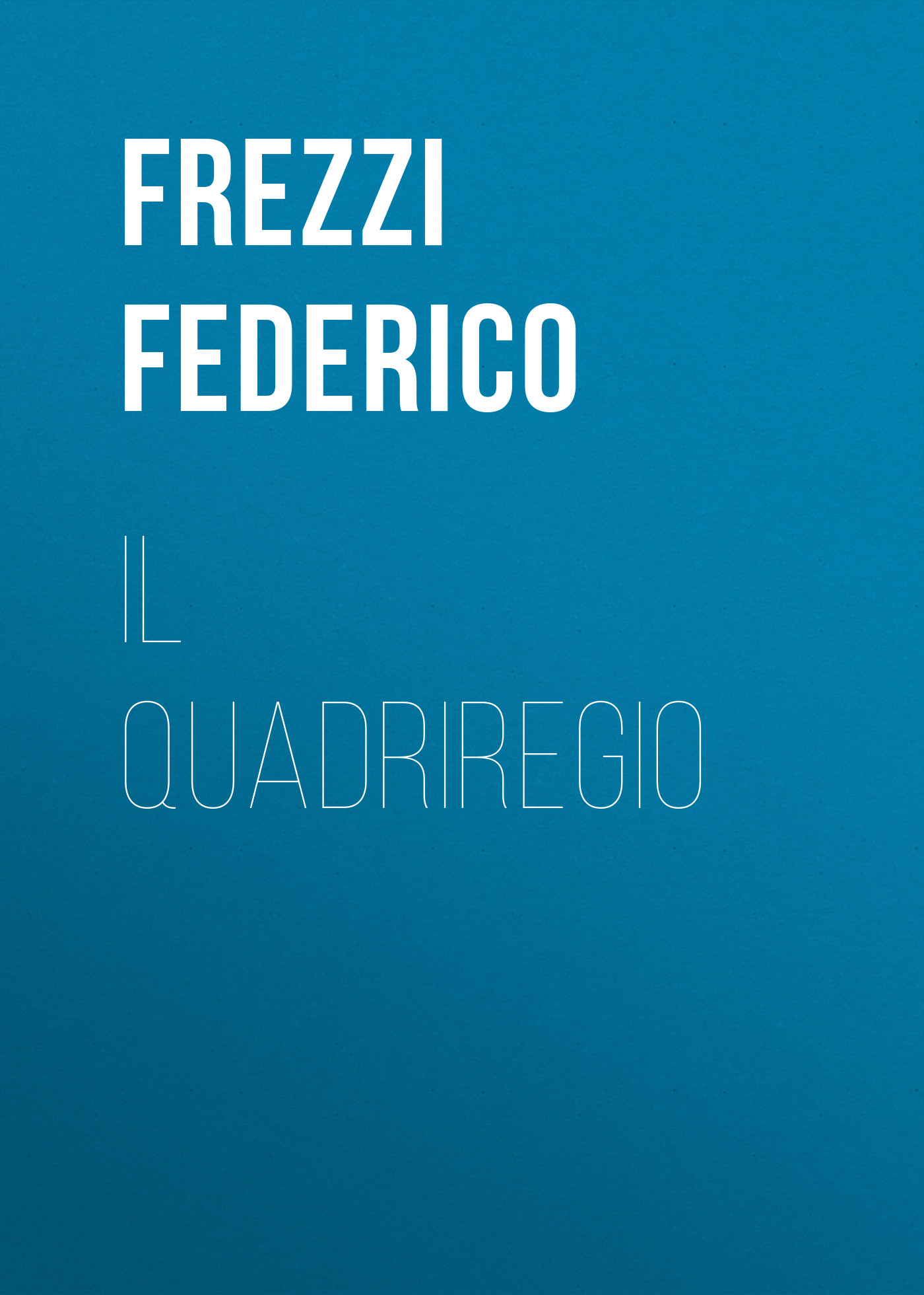Книга Il Quadriregio из серии , созданная Federico Frezzi, может относится к жанру Поэзия, Зарубежная старинная литература, Зарубежная классика, Зарубежные стихи. Стоимость электронной книги Il Quadriregio с идентификатором 24860027 составляет 0 руб.