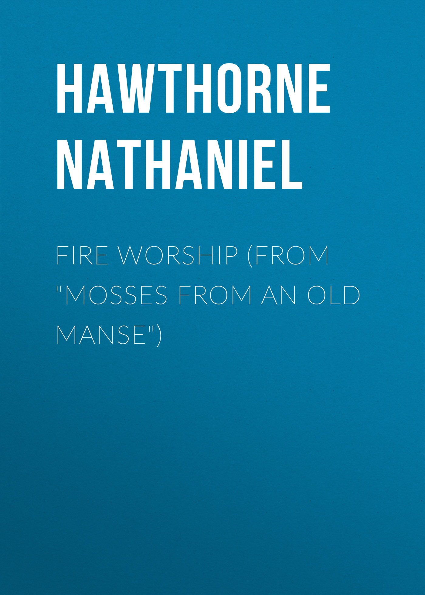 Книга Fire Worship (From 