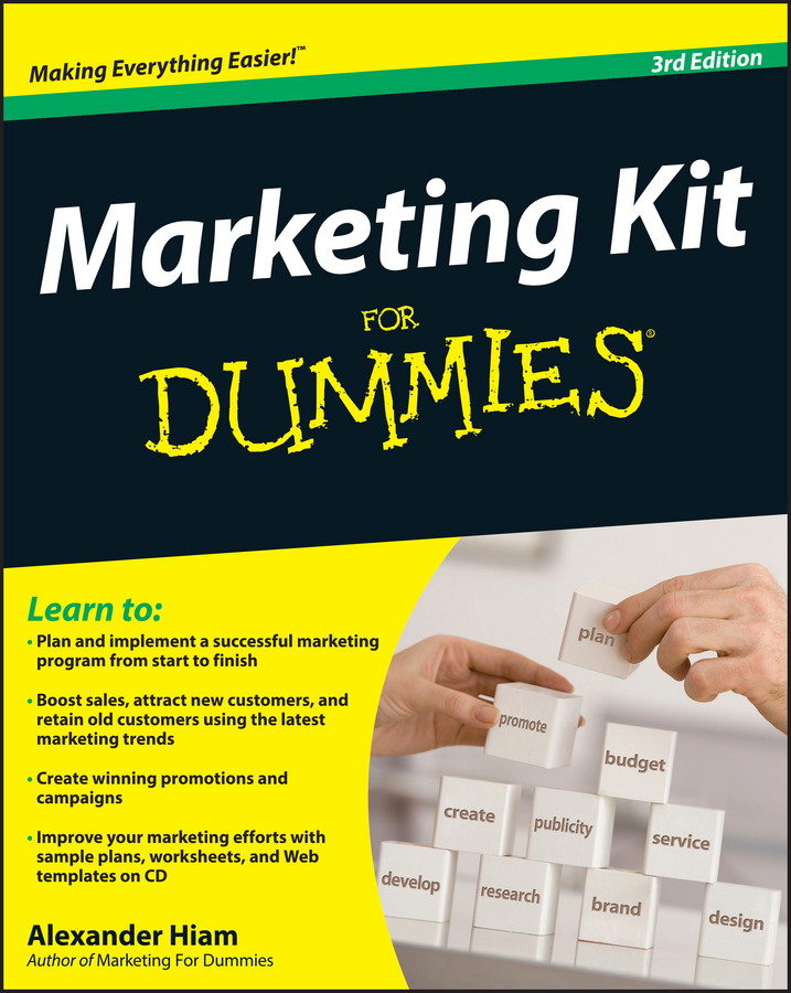 Книга  Marketing Kit for Dummies созданная Alexander  Hiam может относится к жанру зарубежная деловая литература, классический маркетинг, управление маркетингом. Стоимость электронной книги Marketing Kit for Dummies с идентификатором 28977125 составляет 2649.97 руб.
