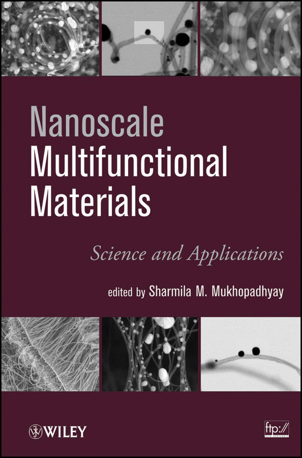 Nanoscale Multifunctional Materials. Science&Applications