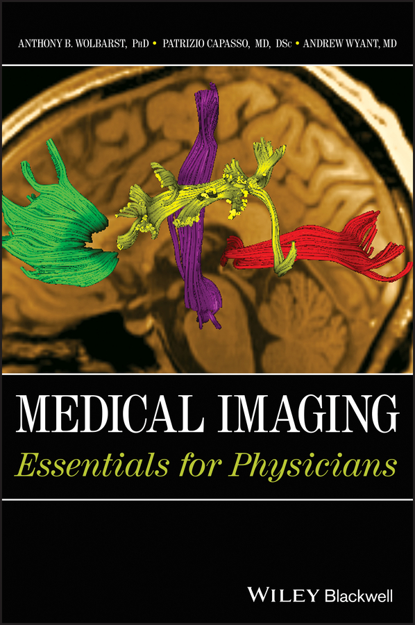 Medical Imaging. Essentials for Physicians