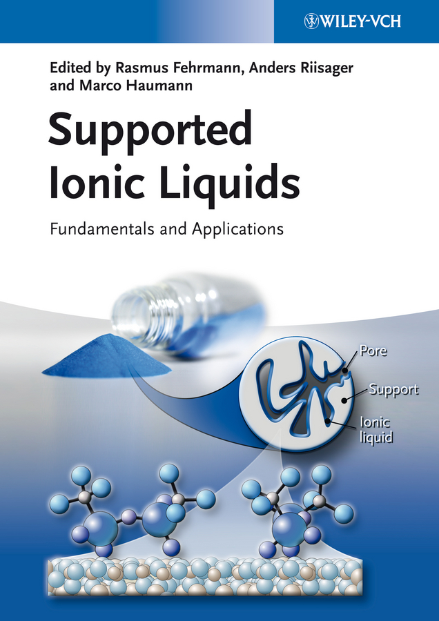 Supported Ionic Liquids. Fundamentals and Applications
