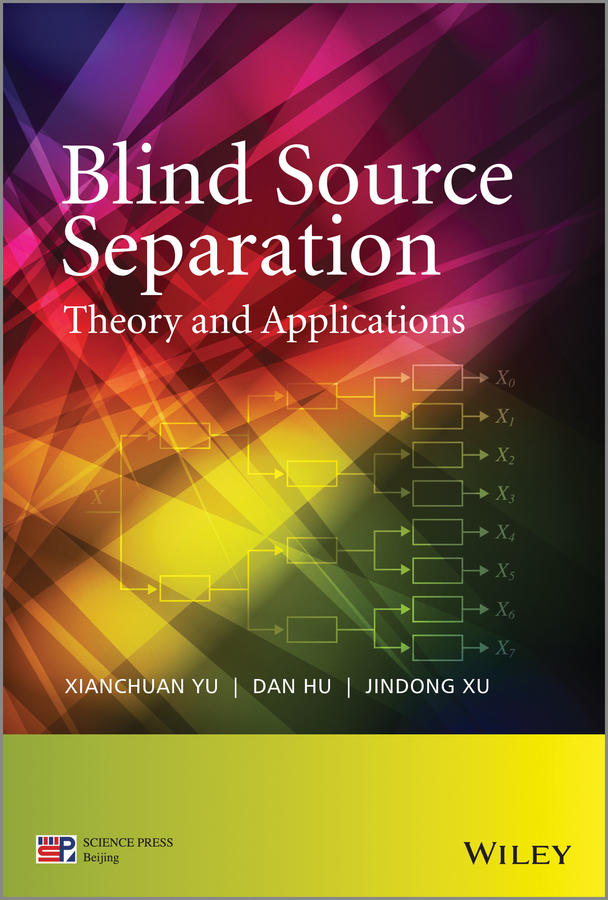 Книга  Blind Source Separation созданная Dan Hu, Jindong Xu, Xianchuan Yu, Wiley может относится к жанру программы. Стоимость электронной книги Blind Source Separation с идентификатором 34378928 составляет 12218.28 руб.