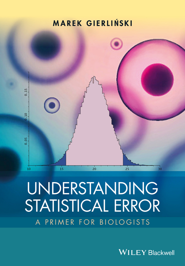 Understanding Statistical Error. A Primer for Biologists