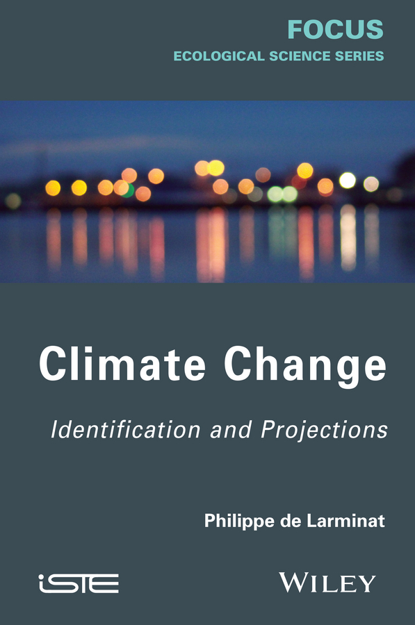 Climate Change. Identification and Projections
