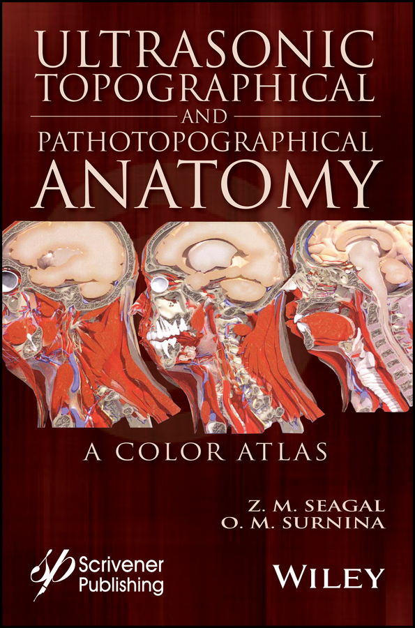 Ultrasonic Topographical and Pathotopographical Anatomy. A Color Atlas