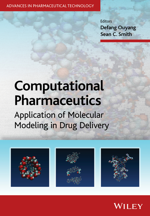 Computational Pharmaceutics. Application of Molecular Modeling in Drug Delivery