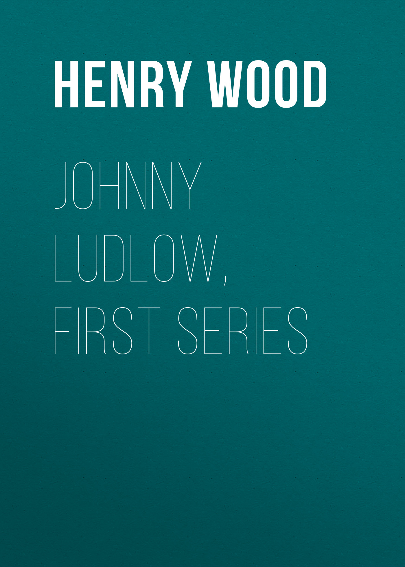 Книга Johnny Ludlow, First Series из серии , созданная Henry Wood, может относится к жанру Зарубежная классика, Литература 19 века, Зарубежная старинная литература. Стоимость электронной книги Johnny Ludlow, First Series с идентификатором 35007521 составляет 0 руб.