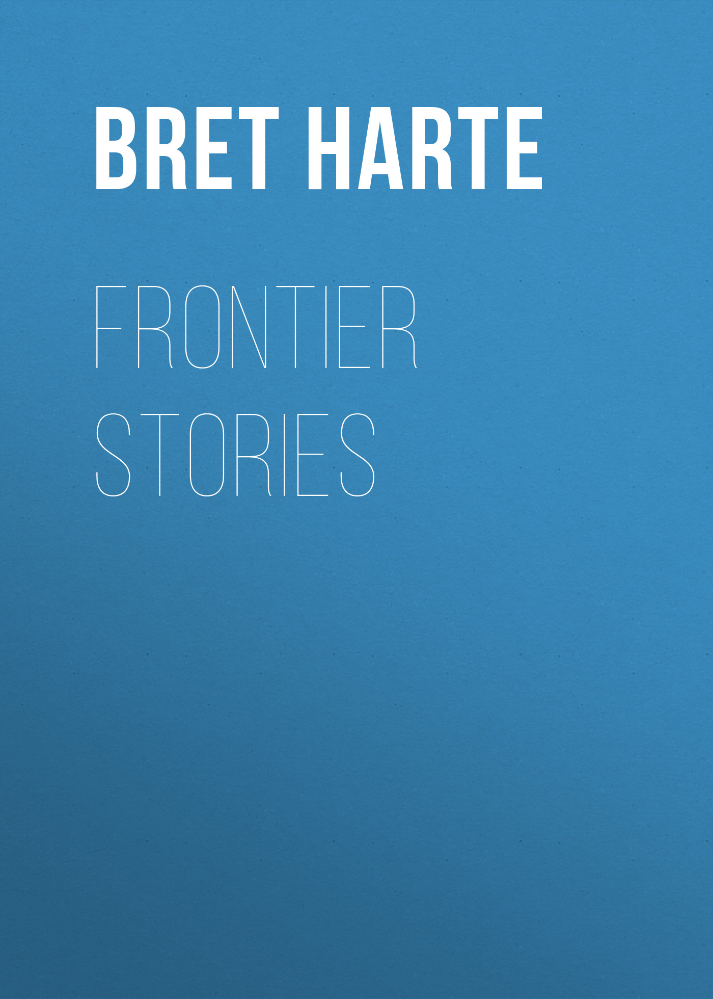 Frontier Stories