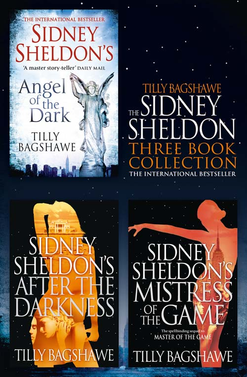 Sidney Sheldon&Tilly Bagshawe 3-Book Collection: After the Darkness, Mistress of the Game, Angel of the Dark