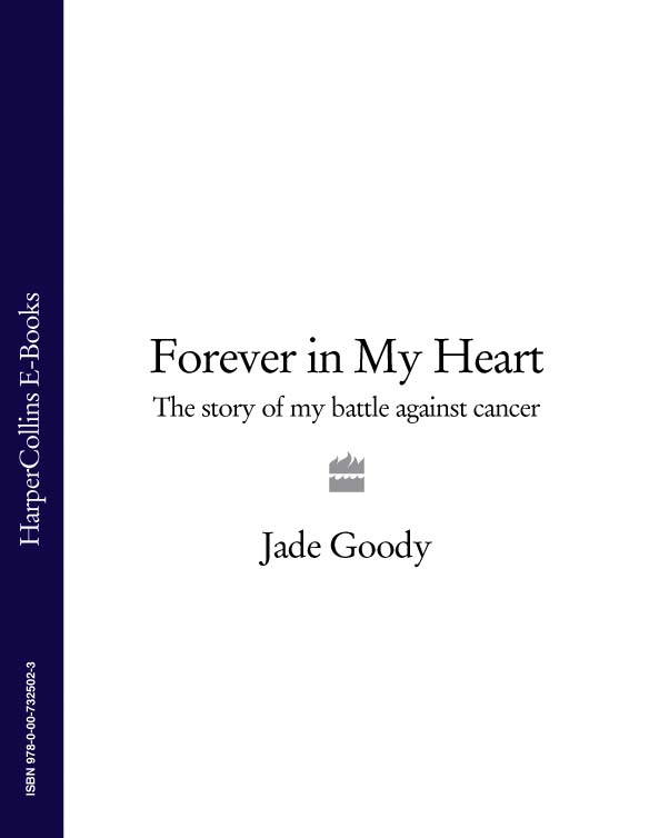 Книга Forever in My Heart: The Story of My Battle Against Cancer из серии , созданная Jade Goody, может относится к жанру Биографии и Мемуары. Стоимость электронной книги Forever in My Heart: The Story of My Battle Against Cancer с идентификатором 39752225 составляет 242.39 руб.