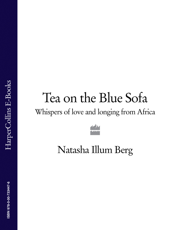 Книга Tea on the Blue Sofa: Whispers of Love and Longing from Africa из серии , созданная Natasha Berg, может относится к жанру Биографии и Мемуары. Стоимость электронной книги Tea on the Blue Sofa: Whispers of Love and Longing from Africa с идентификатором 39756121 составляет 378.45 руб.