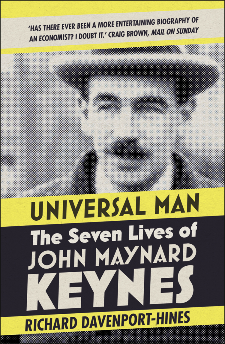 Книга Universal Man: The Seven Lives of John Maynard Keynes из серии , созданная Richard Davenport-Hines, может относится к жанру Биографии и Мемуары. Стоимость электронной книги Universal Man: The Seven Lives of John Maynard Keynes с идентификатором 39756529 составляет 1204.38 руб.