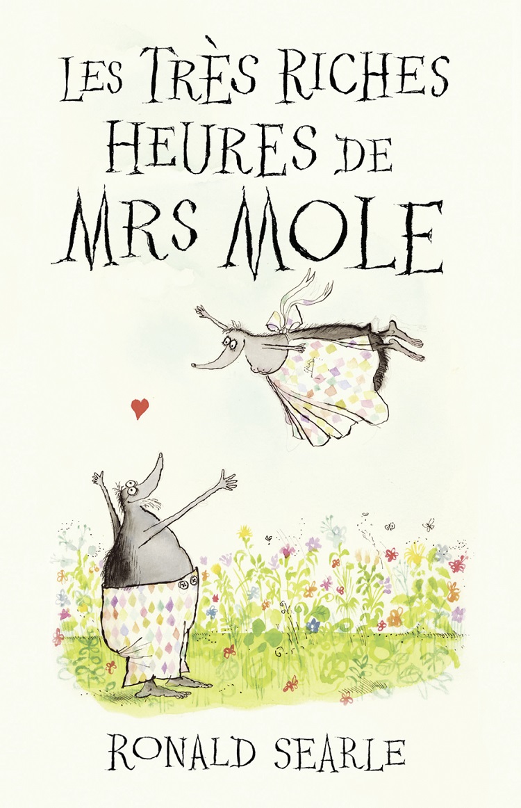Книга Les Très Riches Heures de Mrs Mole из серии , созданная Ronald Searle, может относится к жанру Секс и семейная психология. Стоимость электронной книги Les Très Riches Heures de Mrs Mole с идентификатором 39791729 составляет 124.38 руб.