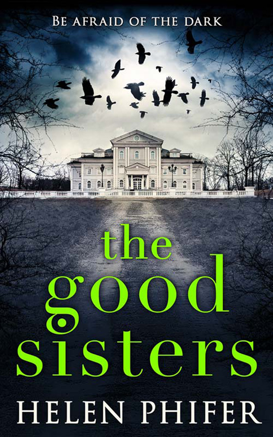 The Good Sisters: The perfect scary read to curl up with this winter