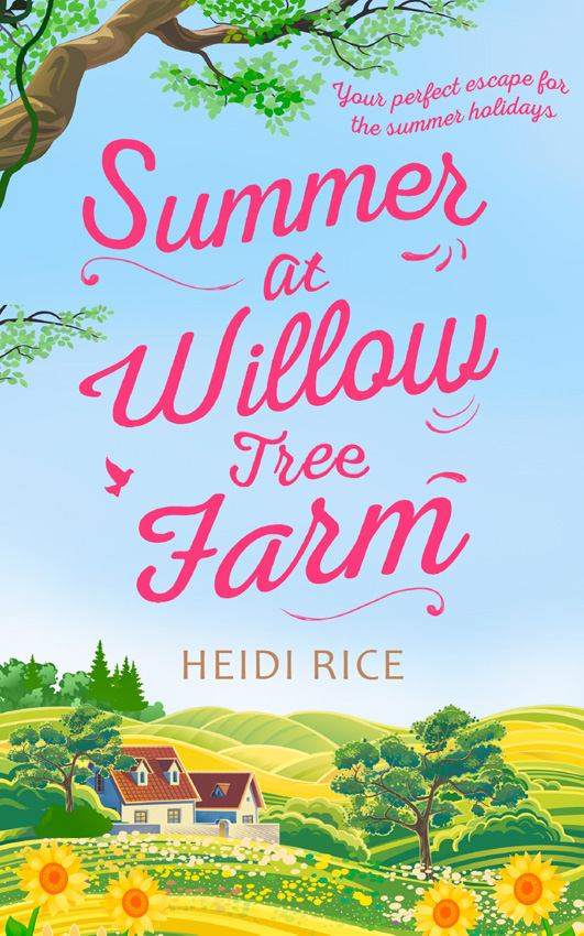 Summer At Willow Tree Farm: The Perfect Romantic Escape
