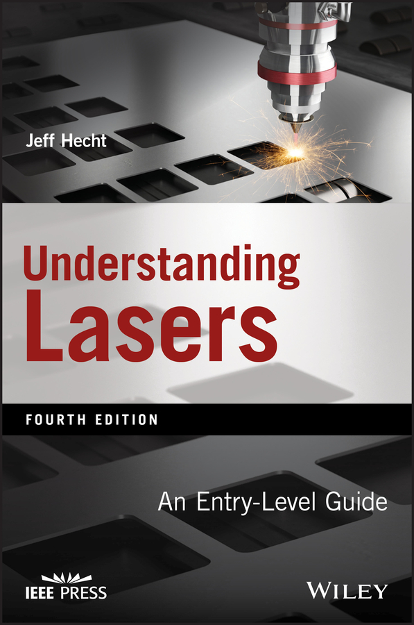 Understanding Lasers. An Entry-Level Guide