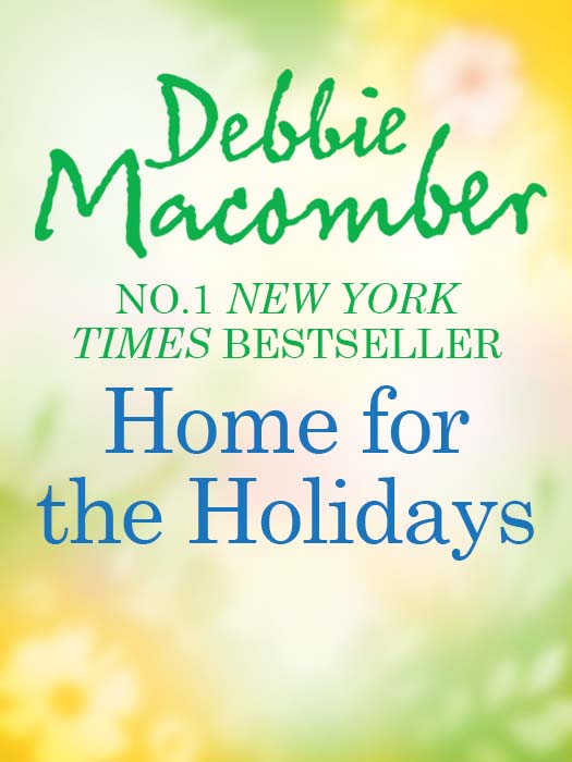 Home for the Holidays: The Forgetful Bride / When Christmas Comes