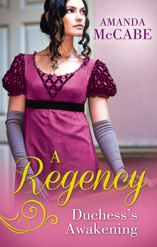 A Regency Duchess's Awakening: The Shy Duchess / To Kiss a Count