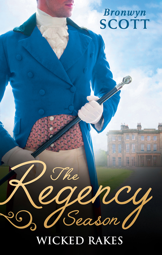 The Regency Season: Wicked Rakes: How to Disgrace a Lady / How to Ruin a Reputation