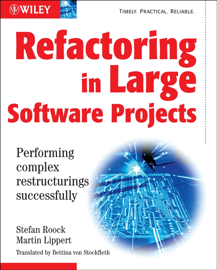 Книга  Refactoring in Large Software Projects созданная Martin  Lippert, Stephen  Roock может относится к жанру зарубежная компьютерная литература, программирование. Стоимость электронной книги Refactoring in Large Software Projects с идентификатором 43495029 составляет 4811.06 руб.