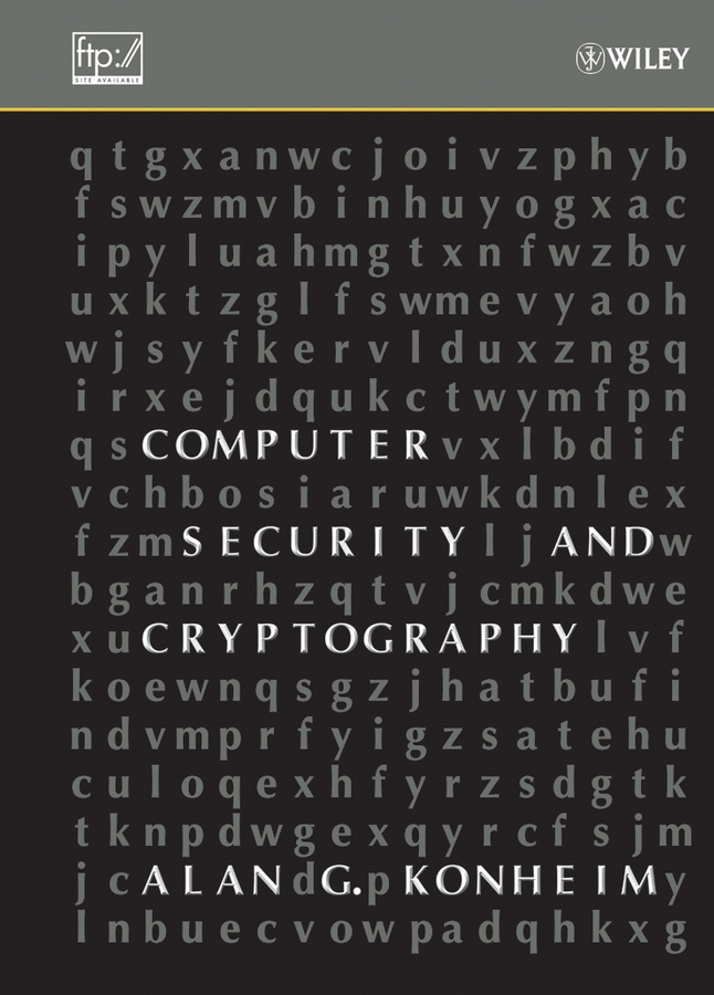 Книга  Computer Security and Cryptography созданная  может относится к жанру зарубежная компьютерная литература, информационная безопасность. Стоимость электронной книги Computer Security and Cryptography с идентификатором 43497525 составляет 13558.45 руб.