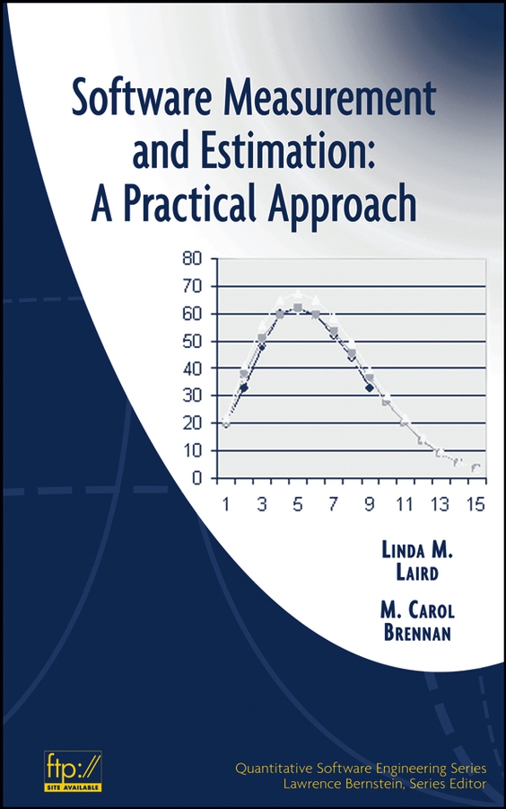 Книга  Software Measurement and Estimation созданная Linda Laird M., M. Brennan Carol может относится к жанру зарубежная компьютерная литература, программирование. Стоимость электронной книги Software Measurement and Estimation с идентификатором 43497629 составляет 11196.66 руб.