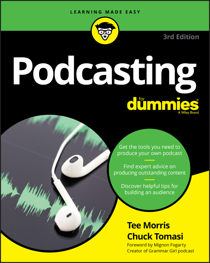 Книга  Podcasting For Dummies созданная Tee  Morris, Chuck  Tomasi может относится к жанру зарубежная компьютерная литература, интернет. Стоимость электронной книги Podcasting For Dummies с идентификатором 43498925 составляет 2361.07 руб.