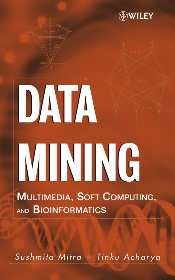 Книга  Data Mining созданная Sushmita  Mitra, Tinku  Acharya может относится к жанру зарубежная компьютерная литература, программирование. Стоимость электронной книги Data Mining с идентификатором 43500029 составляет 14695.61 руб.