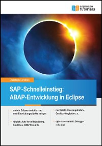 Книга  SAP-Schnelleinstieg: ABAP-Entwicklung in Eclipse созданная Christoph Lordieck, Espresso Tutorials может относится к жанру программы. Стоимость электронной книги SAP-Schnelleinstieg: ABAP-Entwicklung in Eclipse с идентификатором 56977322 составляет 1174.05 руб.