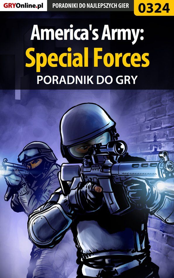 Книга Poradniki do gier America's Army: Special Forces созданная Piotr Szczerbowski «Zodiac», Adrian Witkowski «Witek» может относится к жанру компьютерная справочная литература, программы. Стоимость электронной книги America's Army: Special Forces с идентификатором 57199126 составляет 130.77 руб.