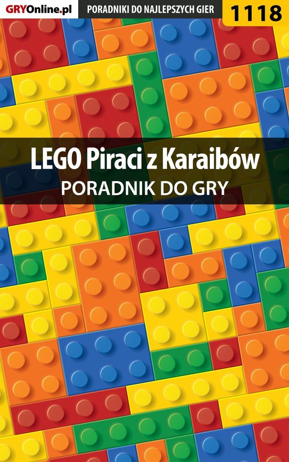Книга Poradniki do gier LEGO Piraci z Karaibów созданная Szymon Liebert «Hed» может относится к жанру компьютерная справочная литература, программы. Стоимость электронной книги LEGO Piraci z Karaibów с идентификатором 57202621 составляет 130.77 руб.