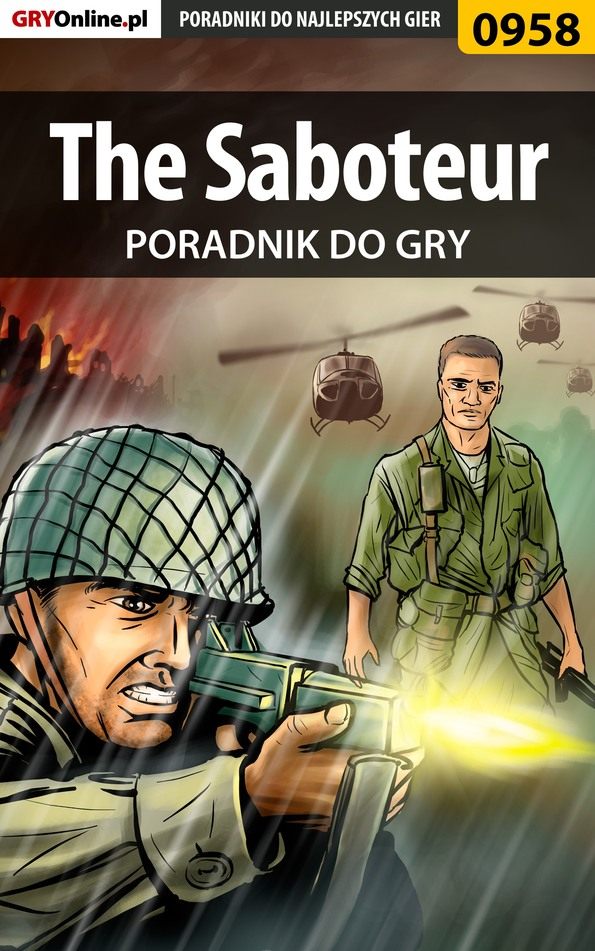 Книга Poradniki do gier The Saboteur созданная Michał Basta «Wolfen» может относится к жанру компьютерная справочная литература, программы. Стоимость электронной книги The Saboteur с идентификатором 57203926 составляет 130.77 руб.