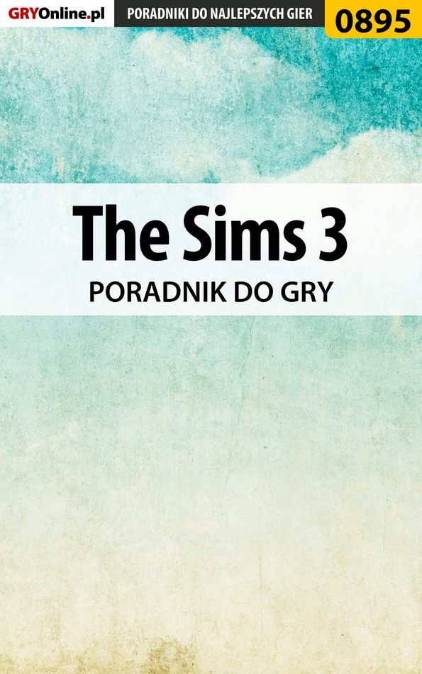 Книга Poradniki do gier The Sims 3 созданная Maciej Stępnikowski «Psycho Mantis» может относится к жанру компьютерная справочная литература, программы. Стоимость электронной книги The Sims 3 с идентификатором 57205726 составляет 130.77 руб.