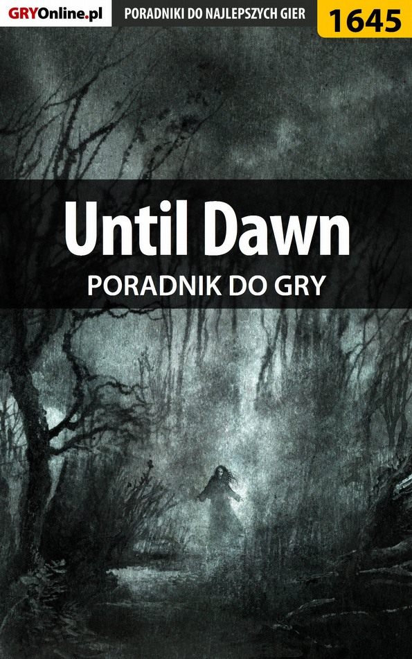 Книга Poradniki do gier Until Dawn созданная Patrick Homa «Yxu» может относится к жанру компьютерная справочная литература, программы. Стоимость электронной книги Until Dawn с идентификатором 57206021 составляет 130.77 руб.