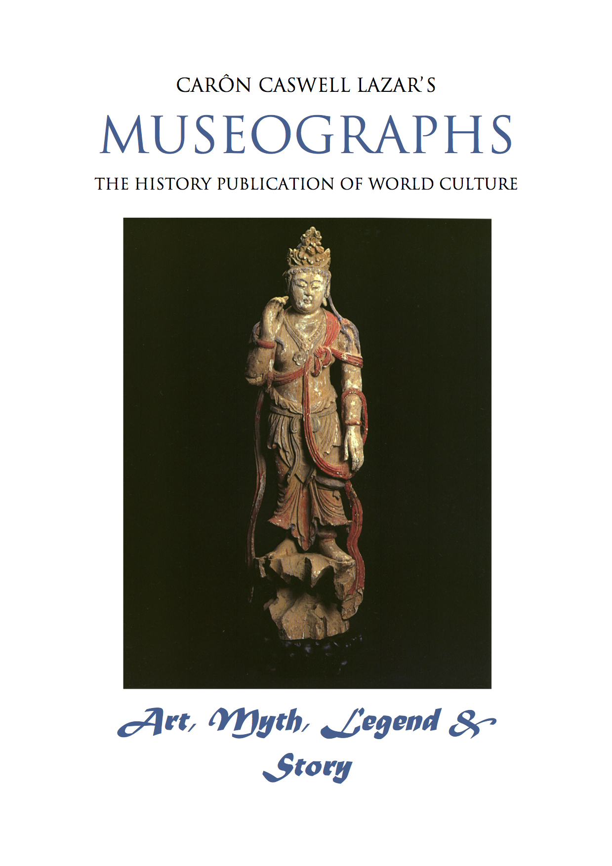 Museographs: Art, Myth, Legend and Story