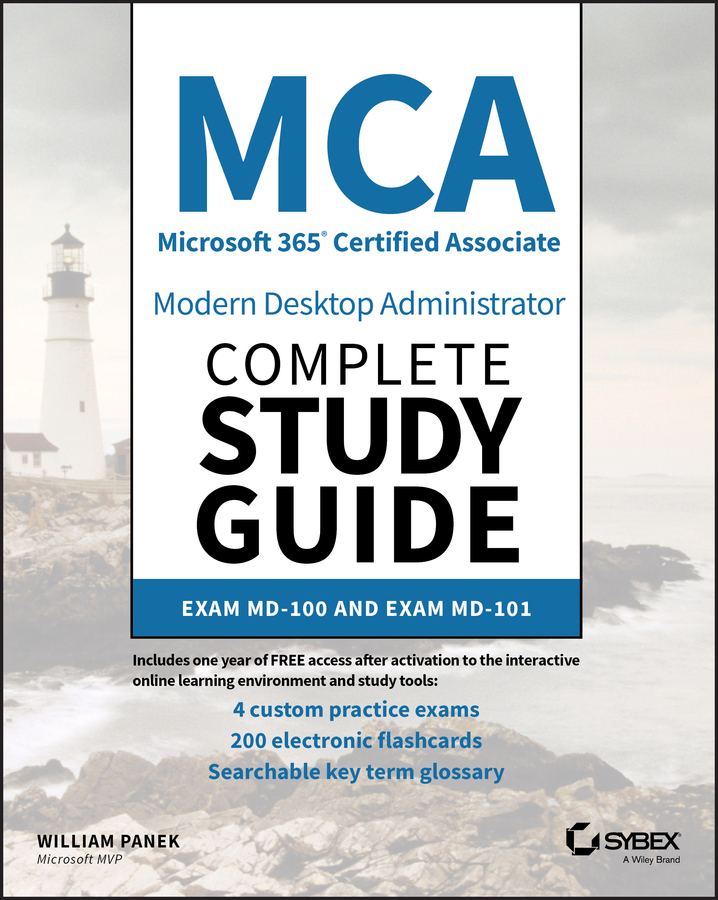 Книга  MCA Modern Desktop Administrator Complete Study Guide созданная William Panek, Wiley может относится к жанру зарубежная компьютерная литература. Стоимость электронной книги MCA Modern Desktop Administrator Complete Study Guide с идентификатором 62244020 составляет 6030.82 руб.