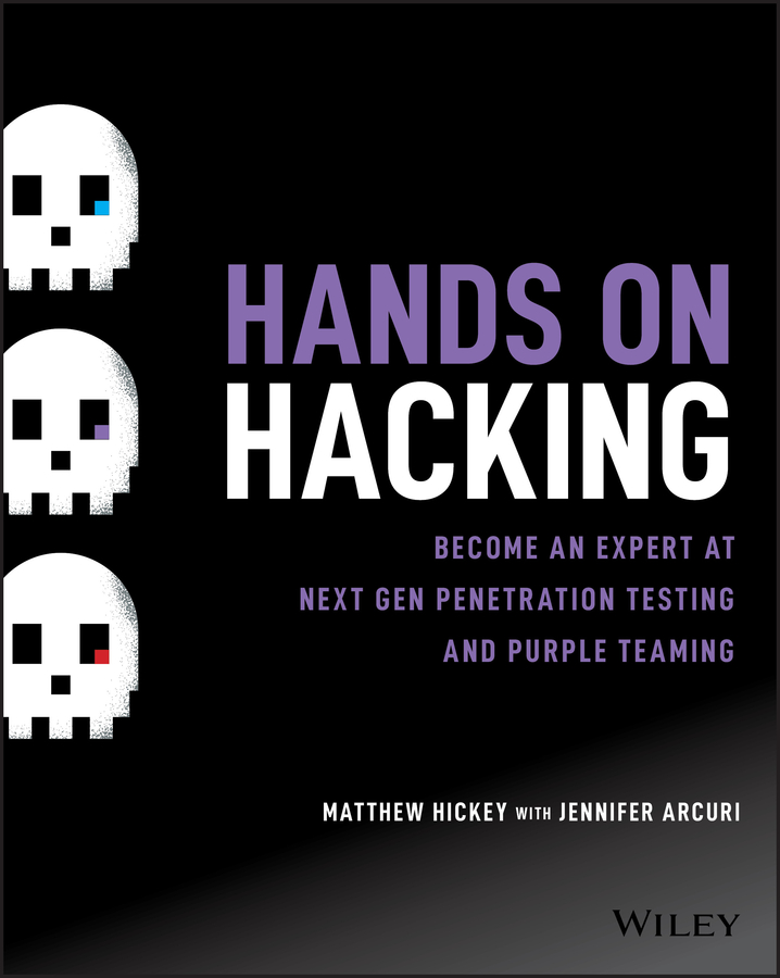 Книга  Hands on Hacking созданная Matthew Hickey, Jennifer  Arcuri, Wiley может относится к жанру зарубежная компьютерная литература. Стоимость электронной книги Hands on Hacking с идентификатором 62368225 составляет 2678.62 руб.