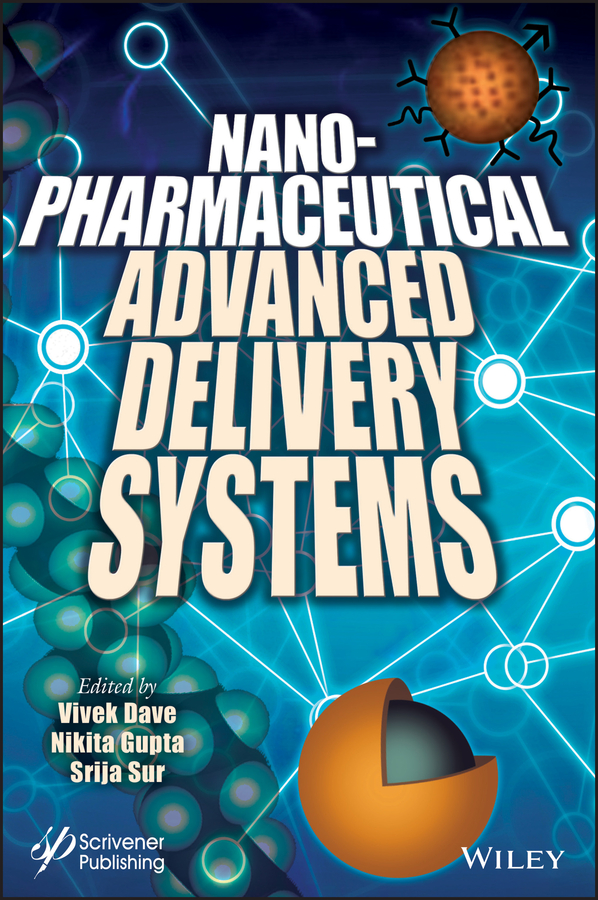 Книга  Nanopharmaceutical Advanced Delivery Systems созданная Srija Sur, Vivek Dave, Nikita Gupta, Wiley может относится к жанру программы. Стоимость электронной книги Nanopharmaceutical Advanced Delivery Systems с идентификатором 63675725 составляет 20009.78 руб.