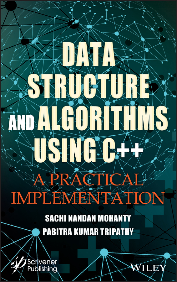 Книга  Data Structure and Algorithms Using C++ созданная Sachi Nandan Mohanty, Pabitra Kumar Tripathy, Wiley может относится к жанру программы. Стоимость электронной книги Data Structure and Algorithms Using C++ с идентификатором 63711525 составляет 15667.59 руб.