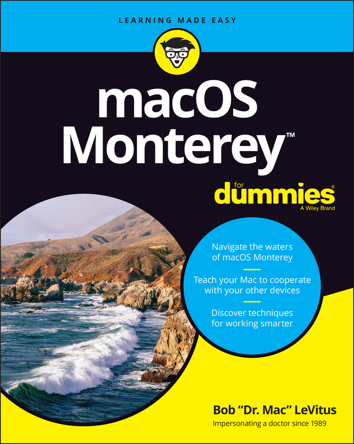 Книга  macOS Monterey For Dummies созданная Bob LeVitus, Wiley может относится к жанру зарубежная компьютерная литература. Стоимость электронной книги macOS Monterey For Dummies с идентификатором 66677725 составляет 2012.88 руб.