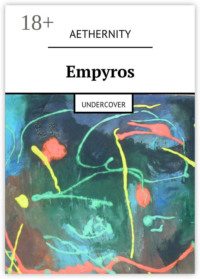Обложка «Empyros. Undercover»