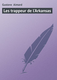 Обложка «Les trappeur de l'Arkansas»