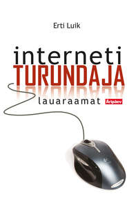 Обложка «Internetiturundaja lauaraamat»
