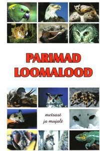Обложка «Parimad loomalood»